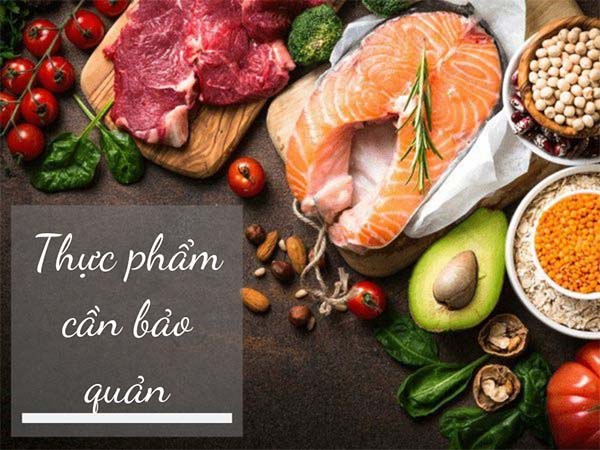 Thực phẩm cần bảo quản